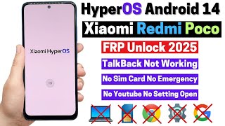 Xiaomi Redmi, Poco, HyperOS Frp Bypass 👉All Xiaomi Android 14 Frp UnlocK👉New Trick No sim card No Pc