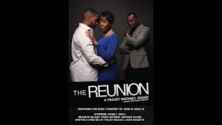 The Reunion (short film)/The Reunion Talks Back (cast and crew interview)