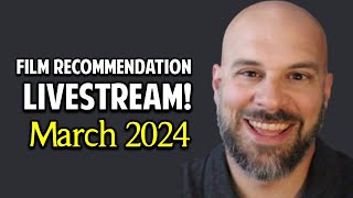March 2024 Movie Recommendations for You (Stream)