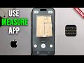 How To Use Measure App On ANY iPhone 2026