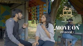 MOVE ON: Ek Call | KAJAL PAIGWAR | SIDDHANT GHARAT | EPISODE 1