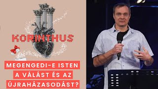 Megengedi-e Isten a válást és az újraházasodást? | Molnár Sándor