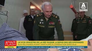 LE MINISTRE DE LA DÉFENSE DE RUSSIE A REMIS DES RÉCOMPENSES AUX MILITAIRES DE L'OPÉRATION SPÉCIALE