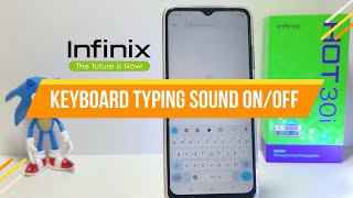 How To Turn Off Keyboard Typing Sound In Infinix Ho 30i