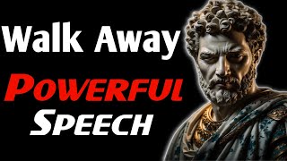 5 Lessons on How Walking Away is Power | Marcus Aurelius | Stoicism