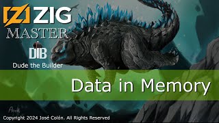 Zig Master: Data in Memory