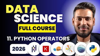 Lecture 11: Python Operators | Data Science Full Course in Hindi