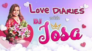 Love Diaries with DJ Josa (January 08, 2025)