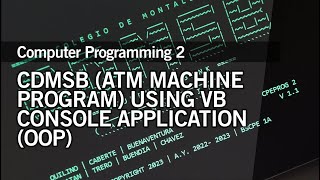 CDMSB ATM MACHINE V1.1 (Visual Basic Console Application - OOP)