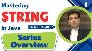 Overview: Mastering String in Java Series