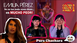 EMILIA PÉREZ no es tan mala como dicen... es PEOR! -  PURA CHACHARA