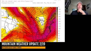 Mountain Weather Update 2/19, Meteorologist Chris Tomer