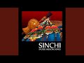 Sinchi, Sinchi: Invoking Strength and Power