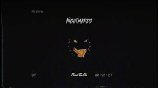 NIGHTMARES - (Prod. Ten.Oh) [Free Download]