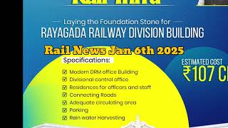 Cherlapally New Terminal | Jammu New Division | Rayagada division | Rail News Jan 6 2025