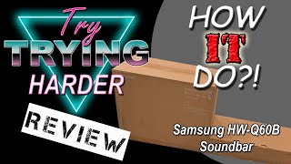 TTH Review #3: Samsung HW-Q60B Soundbar #review #samsung #soundbar #vlogger #vlogging