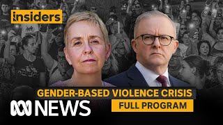 Insiders | Government responds to male violence crisis + Katy Gallagher MP | ABC News In-depth