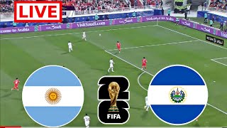 Argentina vs El Salvador Live ScoreRuslt Football | Fifa World Cup Qualified | A