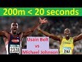 Usain Bolt vs Michael Johnson on 200m