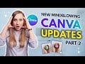 🥳 7 MINDBLOWING New Canva Features You Need to Know About! | CANVA AI & MORE (Part 2)