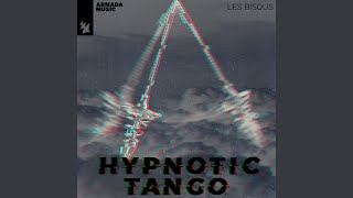 Hypnotic Tango (Extended Mix)