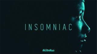 Insomniac | A Chill Mix