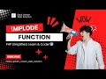 Understanding the PHP implode() Function: Joining Array Elements with a Separator