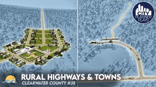 Rural Highways and Small Towns | Cities Skylines | Clearwater County #35