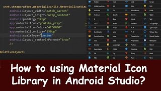 How to using Material Icon Library in android studio.Easy step by step and faster with Best iCon Lib