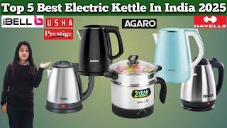 5 Best Electric Kettle in India 2025/ Best Multipurpose kettle in India/Best Electric kettle 2025 🔥