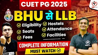 CUET 2025 | BHU से  LLB  Complete Information l How to get Admission in LLB BHU  |CUET Study Capital