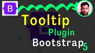 Bootstrap Tooltip Plugin | Bootstrap 5 Tutorial | Episode #29