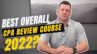What is the Best CPA Review Course in 2022?