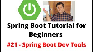 Spring Boot Tutorial for Beginners #21 - Spring Boot DevTools