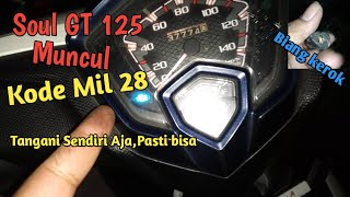 Mio Soul GT Muncul Kode Mil 28 Dan Cara Mengatasinya