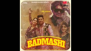 Badmashi new Punjabi song Balkar Ankhila, Manjinder Gulshan song Nitin records music