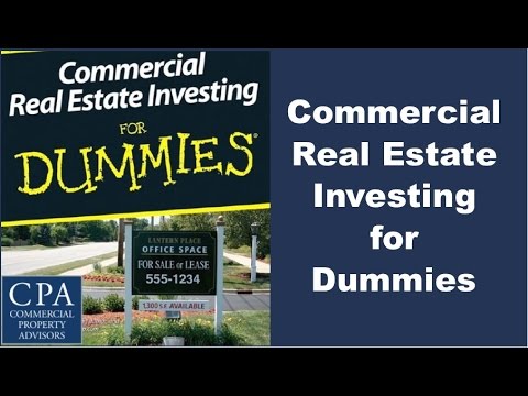 Commercial Real Estate Investing for Dummies Commercial Real Estate Investing for Dummies