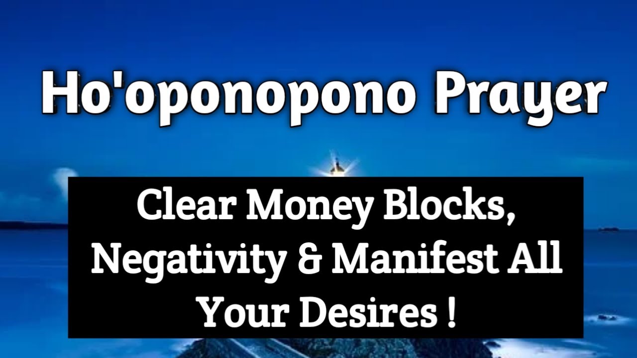 Ho'oponopono Prayer | 108 Repetitions For Deep Healing & Forgiveness ...