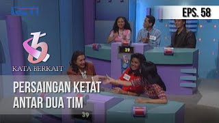 KUIS KATA BERKAIT - Persaingan Ketat Antar Dua Tim