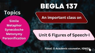 begla 137 Important topics|  language through literature| figures of speech| BEGLA 137  | Unit 6