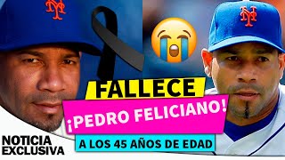 Muere exlanzador de los Mets de Nueva York Pedro Feliciano a los 45 años:.