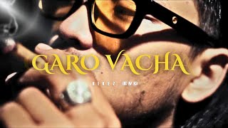 Nikez Evg - Garo Vacha | Prod.@easyonthebeat