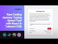 Raw Coding Journey: Developing a Typing Speed Test with React, Tailwind CSS coded by ChatGPT 4