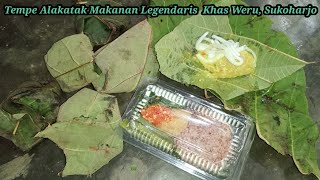 Tempe Alakatak Makanan Legendaris  Khas Weru, Sukoharjo