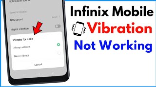 Infinix Mobile Vibration Problem | Phone Vibration Not Working Android Infinix