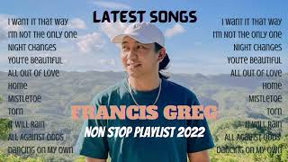 FRANCIS GREG NONSTOP SONGS | Best Songs 2022 | Playlist Song Cover