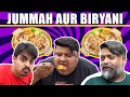 JUMMAH AUR BIRYANI | Bekaar Films