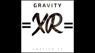 Gravity - Amasiko (Original Mix)