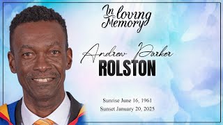 Celebrating the Life of Andrew Parker Rolston