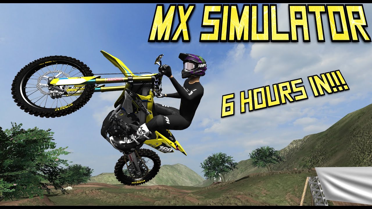 6 Hours Into Mx Simulator Madness Youtube